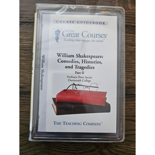 Great Courses Teaching Company William Shakespeare Comedies Histories Tragedies