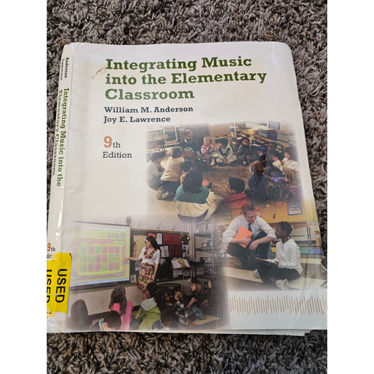 Integrating Music into the Elementary Classroom by Anderson (spiral_bound)