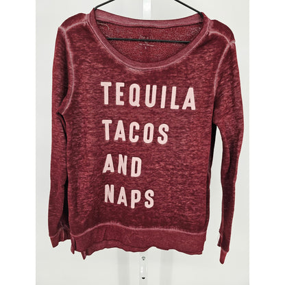 Zoe + Liv Womens Sz S Burnout Sweatshirt Tequila Tacos and Naps Red