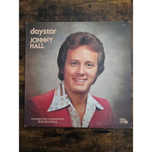 Daystar Johnny Hall Arranged by Bob Krogstad New Life Records NL 77.8.7 1977